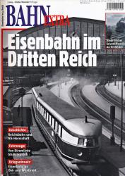 Bahn-Extra Heft 5/2004: Eisenbahn im Dritten Reich