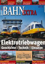 Bahn-Extra Heft 5/2007: Elektrotriebwagen. Technik-Fahrzeuge-Einsätze