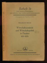 Wirtschaftszustände und Wirtschaftspolitik in Preußen 1815 - 1825