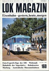Lok Magazin Heft Nr. 160 (Jan./Febr. 1990): Fern-Express-Züge der DB. Weltstadt-Bahnhöfe der Superlative u.a.