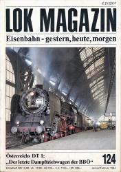 Lok Magazin Heft 124 (Januar/Februar 1984): Österreichs DT 1: 'Der letzte Dampftriebwagen der BBÖ'