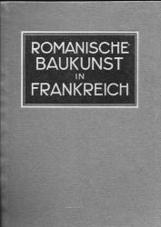 Romanische Baukunst und Skulptur in Frankreich