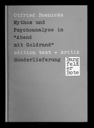 Mythos und Psychoanalyse in 'Abend mit Goldrand'