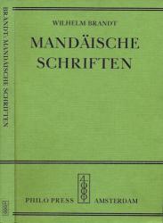 Mandäische Schriften aus der grossen Sammlung heiliger Bücher Genza oder Sidra Rabba übs. und erläut.