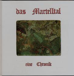 Das Martelltal. Eine Chronik
