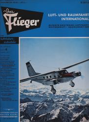 Der Flieger. Luft- und Raumfahrt International. hier: Heft 4/1973 (53. Jahrgang)