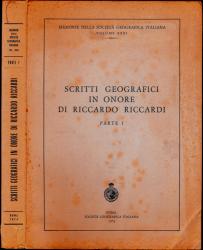 Scritti geografici in onore di Riccardo Riccardi. parte I