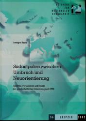Südostpolen zwischen Umbruch und Neuorientierung: Spezifika, Perspektiven und Risiken der gesellschaftlichen Entwicklung nach 1990