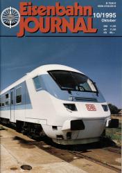 Eisenbahn Journal Heft 10/1995 (Oktober 1995): Neues Outfit: InterRegio-Steuerwagen. DB-Touristikzug vor dem Start. Modellteil