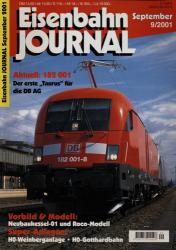 Eisenbahn Journal Heft 9/2001 (September 2001): Aktuell: 182 001. Der erste 'Taurus' für die DB AG