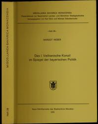 Das I. Vatikanische Konzil im Spiegel der bayerischen Politik