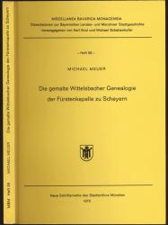 Die gemalte Wittelsbacher Genealogie der Fürstenkapelle zu Scheyern