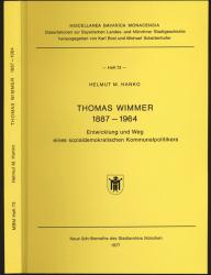 Thomas Wimmer, 1887-1964. Entwicklung und Weg eines sozialdemokratischen Kommunalpolitikers