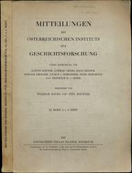 Mitteilungen des Österreichischen Instituts für Geschichtsforschung Band LI (51), 3. und 4. Heft