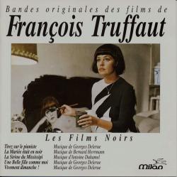 Les Films Noirs. Bandes originales des films de François Truffaut