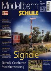 ModellbahnSchule Nr. 11: Signale