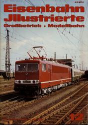 Eisenbahn Illustrierte Großbetrieb   Modellbahn Heft 12/1982 (Dezember 1982)