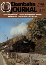 Eisenbahn Journal Heft 7/1985 (November 1985)