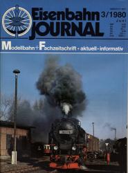 Eisenbahn Journal Heft 3/1980 (Juni 1980)