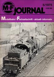 M+F Journal. Modellbahn-Fachzeitschrift Heft 5/1975