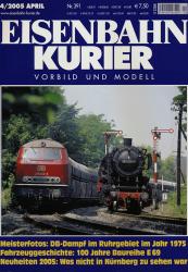 Eisenbahn-Kurier Heft Nr. 391 (4/2005 April)