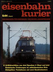 Eisenbahn-Kurier Heft Nr. 8/84 (August 1984)