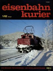 Eisenbahn-Kurier Heft Nr. 1/82 (Januar 1982)