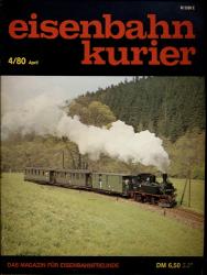 Eisenbahn-Kurier Heft Nr. 4/80 (April 1980)