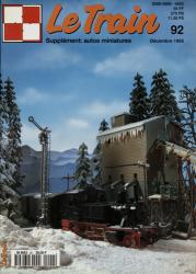Le Train (supplément: autos miniatures) no. 92 (Décembre 1995)