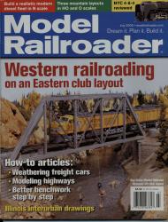 Model Railroader Magazine, July 2005: Western railroading on an Eastern club layout