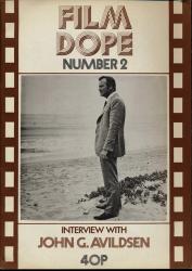 Film Dope No. 2 (March 1973): Interview with John G. Avildsen