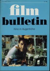 Film Bulletin. Kino in Augenhöhe Heft 6/88 (1988)