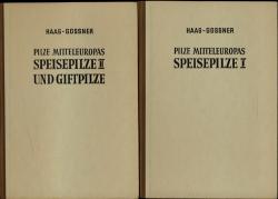 Pilze Mitteleuropas. 2 Bde. Band 1: Speisepilze I, Band 2: Speisepilze II und Giftpilze