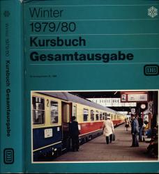 Kursbuch Deutsche Bundesbahn Winter 1979/80. Gesamtausgabe