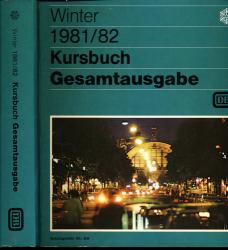 Kursbuch Deutsche Bundesbahn Winter 1981/82. Gesamtausgabe