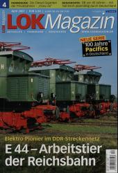 Lok Magazin Heft 4/2007: E 44 - Arbeitstier der Reichsbahn: Elektro-Pionier im DDR-Streckennetz