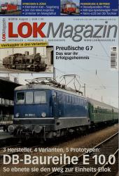 Lok Magazin Heft 8/2018: DB-Baureihe E 10.0: So ebnete sie den Weg zur Einheitslok. 3 Hersteller, 4 Varianten, 5 Prototypen. Preußische G 7: Das war ihr Erfolgsgeheimnis