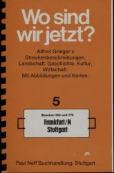 Grieger's Eisenbahn-Reiseführer Heft 5: Strecken 550 und 770 Frankfurt/M.-Stuttgart