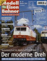 Modelleisenbahner. Magazin für Vorbild und Modell. hier: Heft 10/2004 (Oktober 2004): Der moderne Dreh. Vor 25 Jahren: Der Sprung von der 111 zur 120