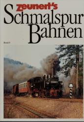 Zeunert's Schmalspurbahnen Band 8