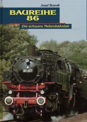 Baureihe 86. Die schwere Nebenbahnlok