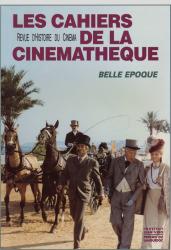 Les Cahiers de la Cinemathéque no. 662: Belle Epoque