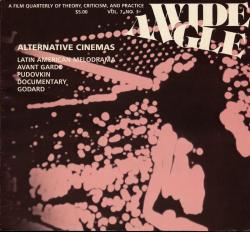 Wide Angle. A Film Quarterly....vol. 7, no. 3: Alternative Cinemans. Latin America Melodrama, Avant Garde, Pudovkin, Documentary, Godard