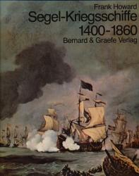 Segel-Kriegsschiffe 1400-1860