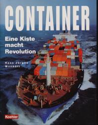 Container: Eine Kiste macht Revolution