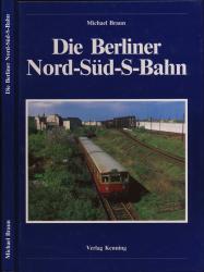 Die Berliner Nord-Süd-S-Bahn