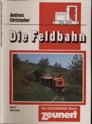 Die Feldbahn Band 2: Österreich