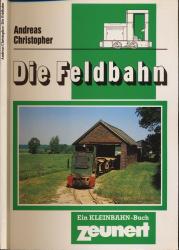 Die Feldbahn Band 1