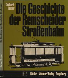 Die Geschichte der Remscheider Strassenbahn