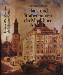 Haus- und Straßennamen der Münchner Altstadt